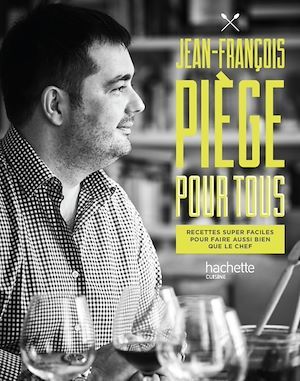 Couverture ebook de Jean-François Piège pour tous, de Jean-François Piège