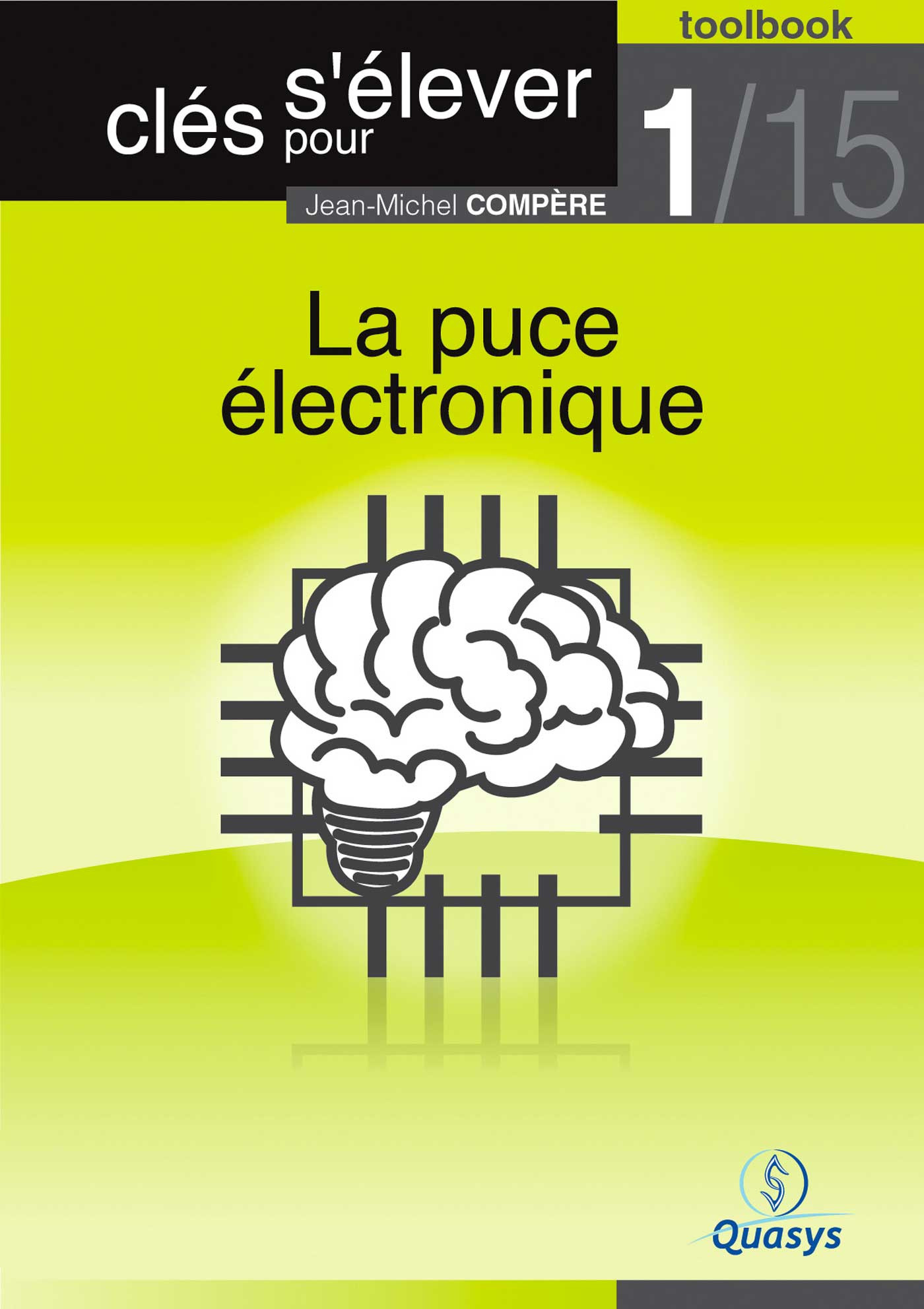 Couverture ebook de La puce électronique (Toolbook 1/15 "Clés pour s'élever"), de Jean-Michel Compere