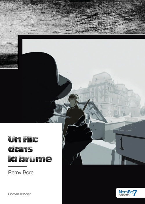 Couverture ebook de Un flic dans la brume, de Rémy Borel