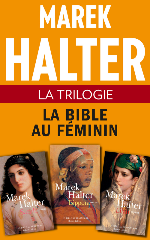 ebook cover of La Trilogie - La bible au féminin, by Marek Halter