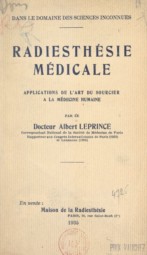 Couverture ebook de Dans le domaine des sciences inconnues : radiesthésie médicale, de Albert Leprince