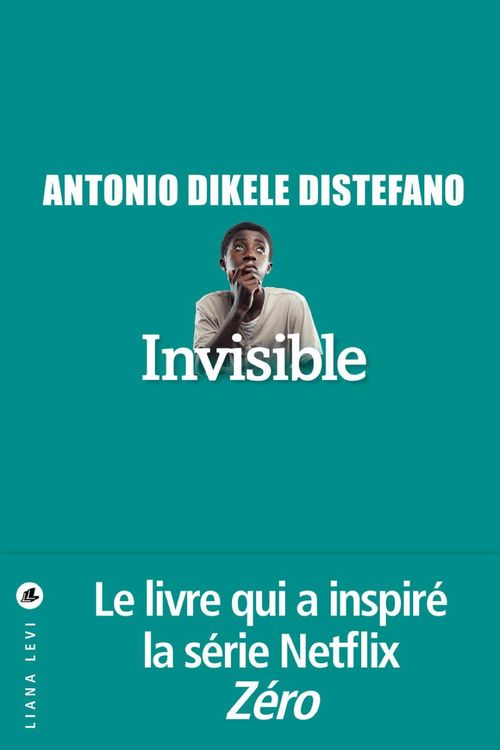 Couverture ebook de Invisible, de Antonio Dikele Distefano