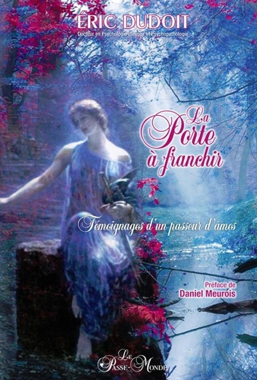 ebook cover of La porte à franchir - Témoignages d'un passeur d'âmes, by Eric Dudoit