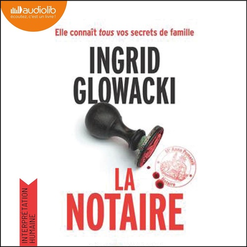 Couverture audiobook de La Notaire, de Ingrid Glowacki