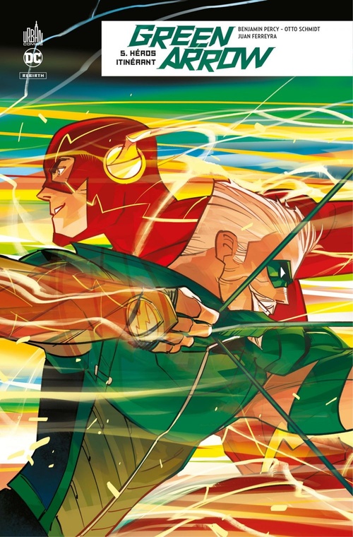 ebook cover of Green Arrow Rebirth - Tome 5 - Héros itinérant, by Collectif, Benjamin Percy
