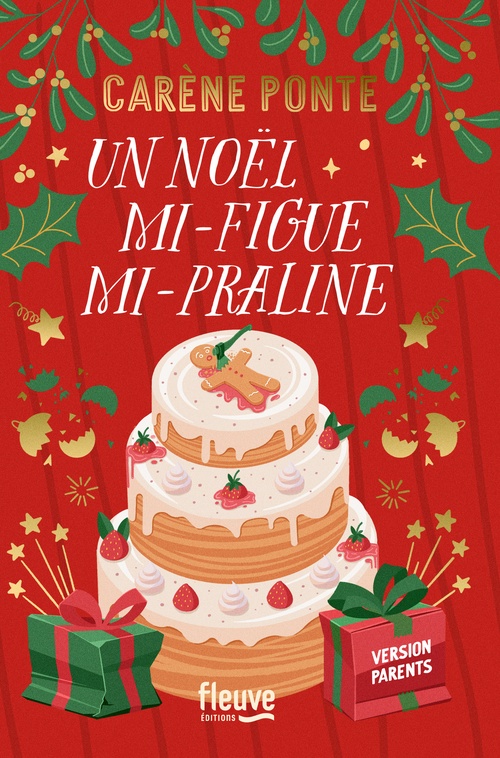 ebook cover of Un Noël mi-figue mi-Praline, by Carène Ponte