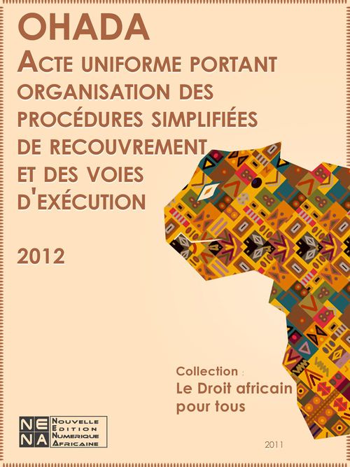 Couverture ebook de Acte uniforme portant organisation des procédures simplifiées de recouvrement et des voies d'exécution (AUPSRVE), de Collectif