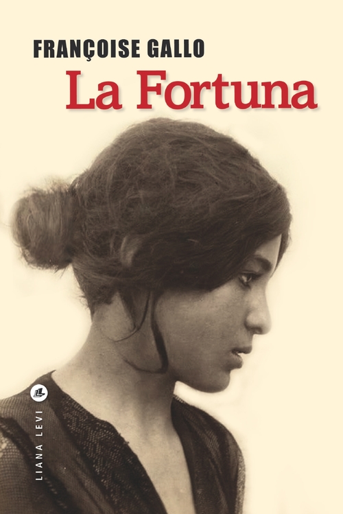 ebook cover of La Fortuna, by Françoise Gallo