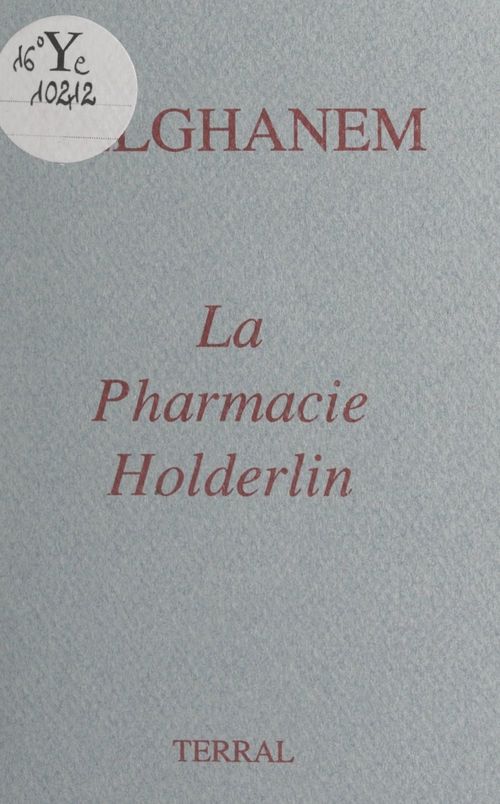 Couverture ebook de La pharmacie Holderlin, de Belghanem