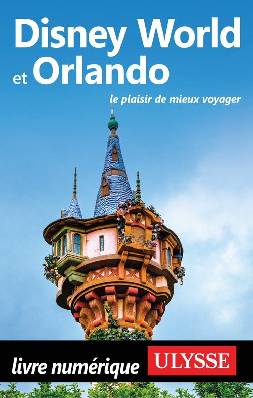 Couverture ebook de Disney World et Orlando, de Claude Morneau