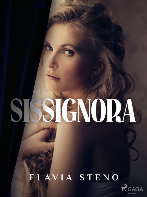 Couverture ebook de Sissignora, de Flavia Steno