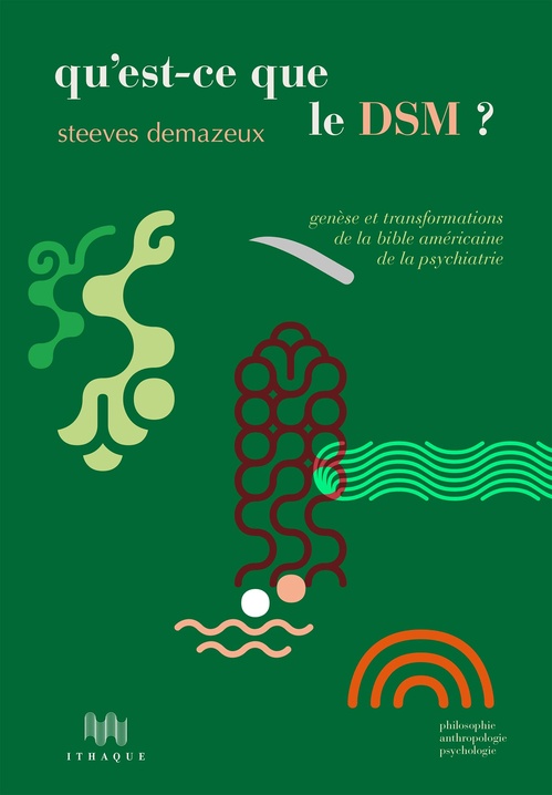 ebook cover of Qu´est-ce que le DSM ?, by Steeves Demazeux