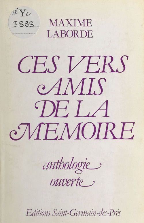 ebook cover of Ces vers amis de la mémoire, by Maxime Laborde