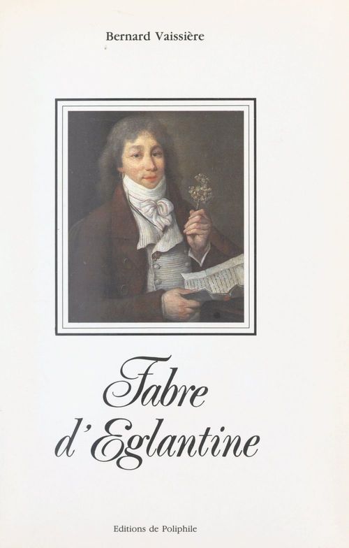 Couverture ebook de Fabre d'Églantine, de Bernard Vaissière