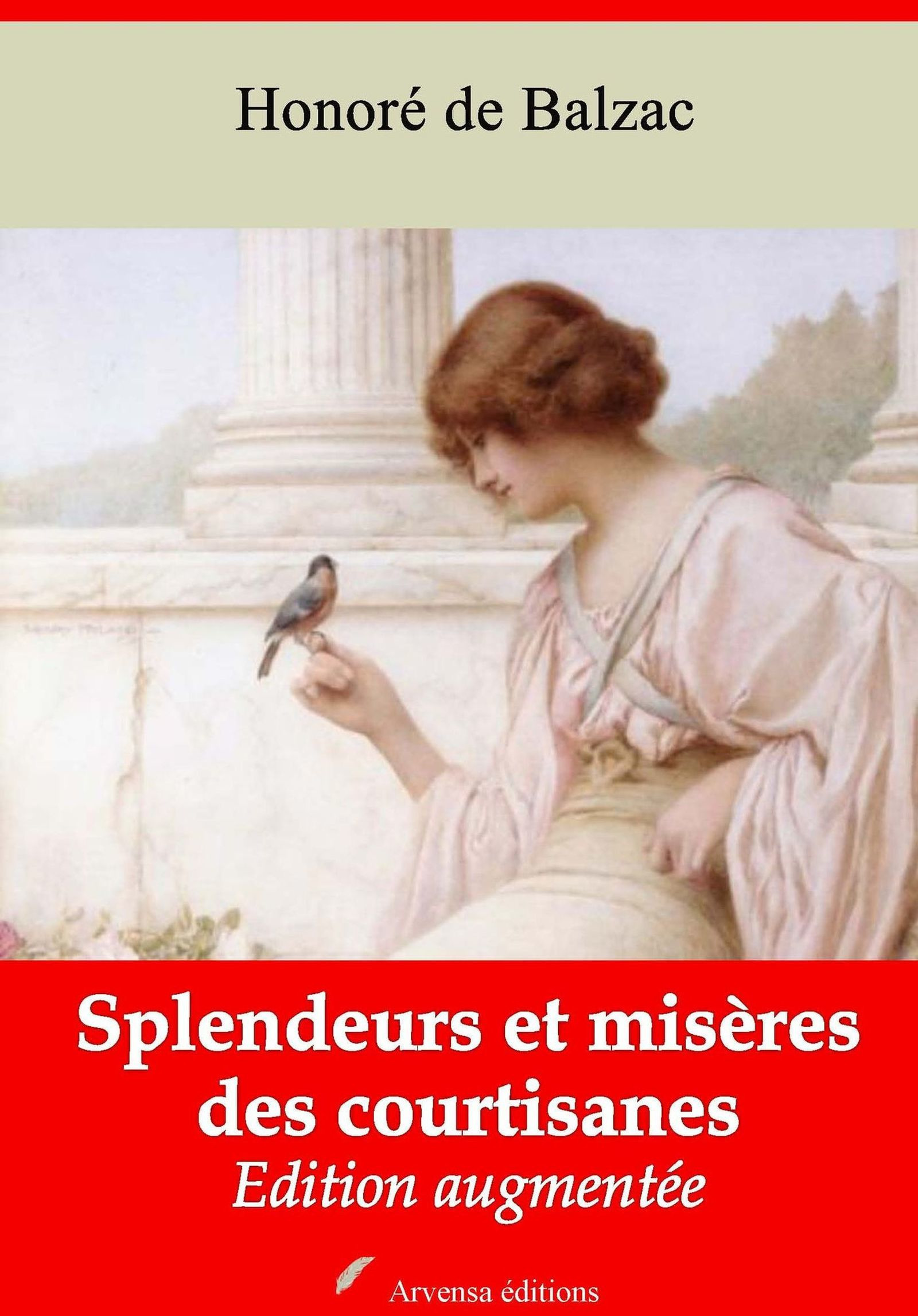 ebook cover of Splendeurs et misères des courtisanes - suivi d'annexes, by Honore De Balzac