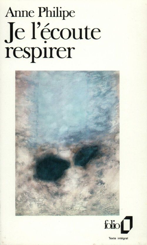 Couverture ebook de Je l'écoute respirer, de Anne Philipe