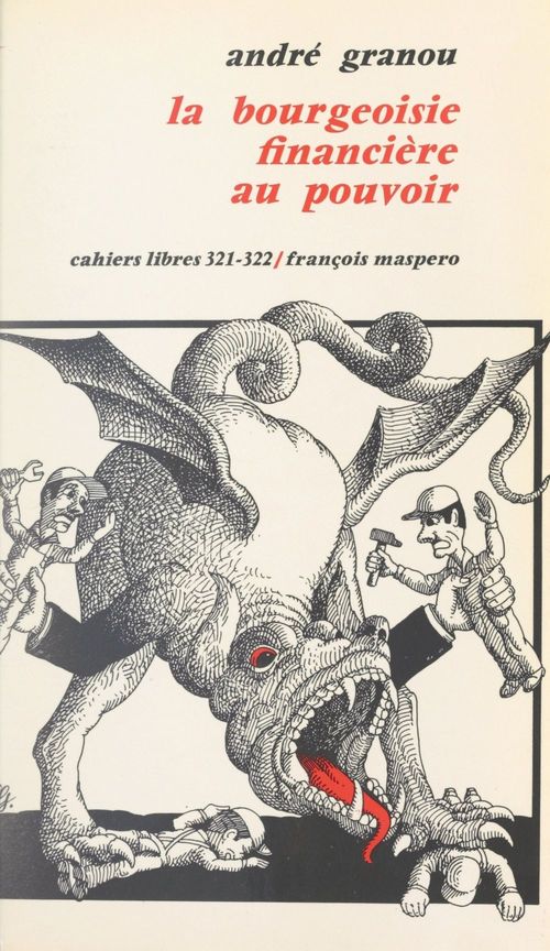 ebook cover of La bourgeoisie financière au pouvoir, by Andre Granou