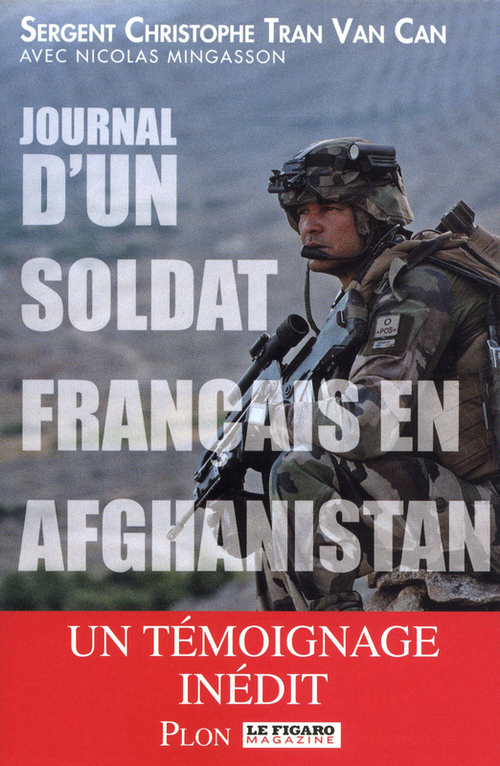 ebook cover of Journal d'un soldat français en Afghanistan, by Christophe Tran Van Can, Nicolas Mingasson