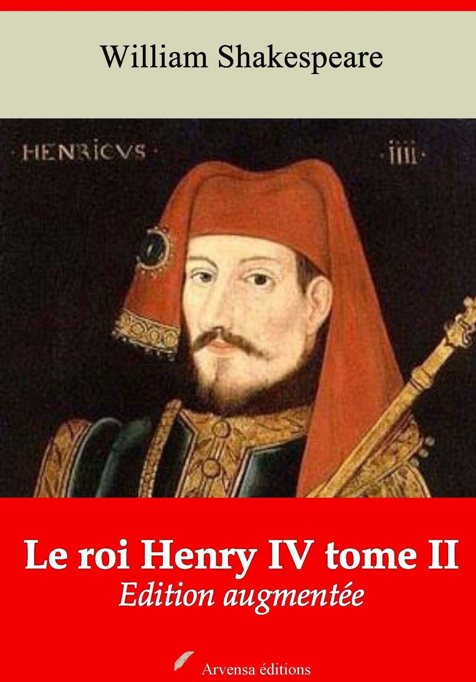 ebook cover of Le Roi Henry IV tome II - suivi d'annexes, by William Shakespeare