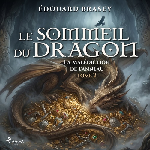 Couverture audiobook de La Malédiction de l'Anneau - Tome 2 : Le sommeil du dragon, de Édouard Brasey