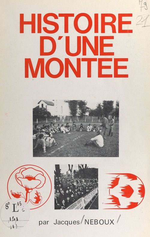 ebook cover of Histoire d'une montée, by Jacques Neboux
