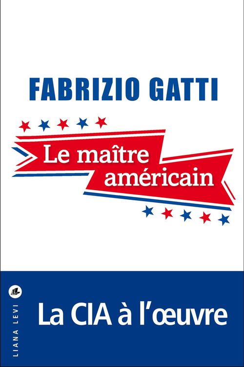 Couverture ebook de Le Maître américain, de Fabrizio Gatti
