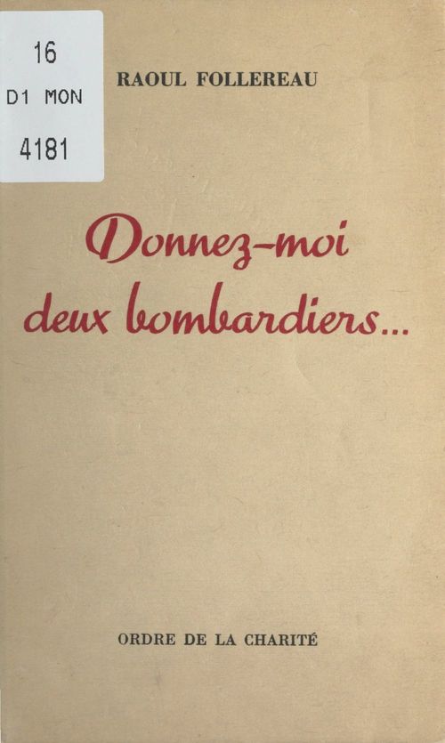Couverture ebook de Donnez-moi deux bombardiers..., de Raoul Follereau