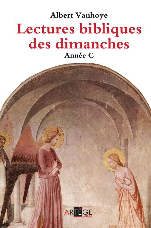 ebook cover of Lectures bibliques des dimanches, Année C, by Albert Vanhoye