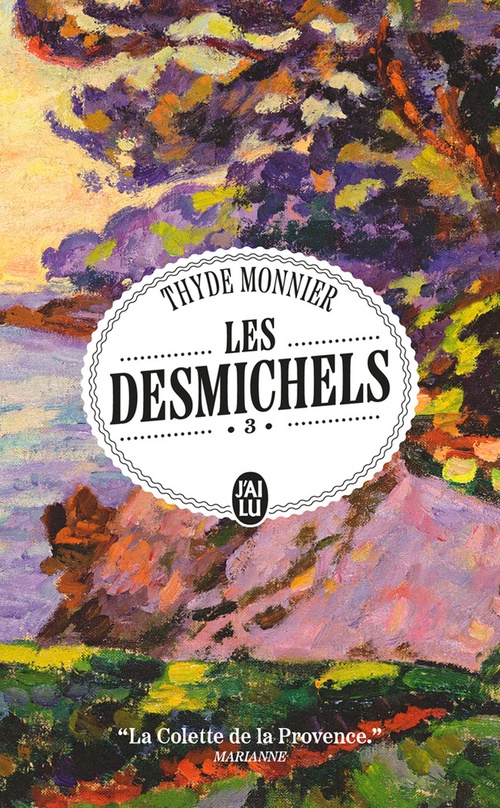 Couverture ebook de Les Desmichels (Tome 3) - Travaux suivi de Le figuier stérile, de Thyde Monnier