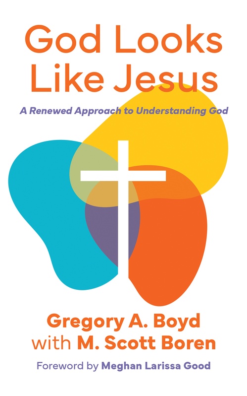 ebook cover of God Looks Like Jesus, by Gregory Boyd