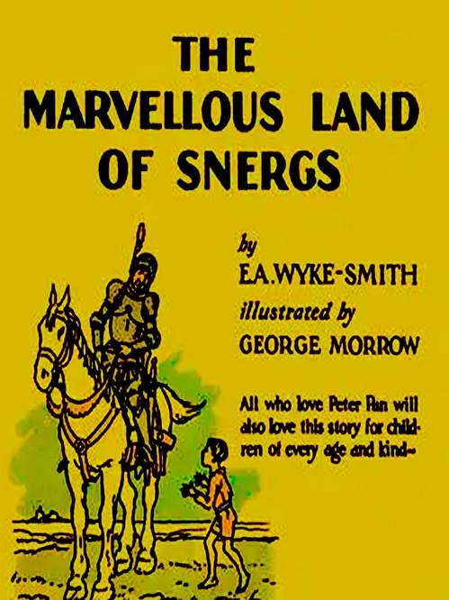 Couverture ebook de The Marvellous Land of Snergs, de E. A. Wyke-Smith