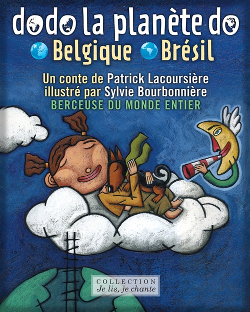 ebook cover of Dodo la planète do: Belgique-Brésil (Contenu enrichi), by Patrick Lacoursière