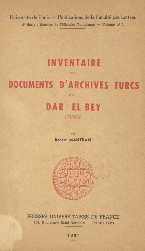 Couverture ebook de Inventaire des documents d'archives turcs du Dar El-Bey (Tunis), de Robert Mantran