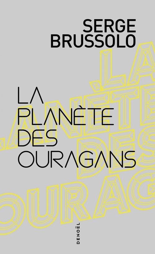 Couverture ebook de La Planète des Ouragans, de Serge Brussolo