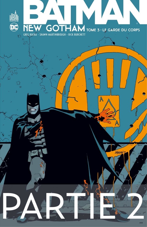 Couverture ebook de Batman - New Gotham - Tome 3 - Partie 2, de Greg Rucka, Jeph Loeb
