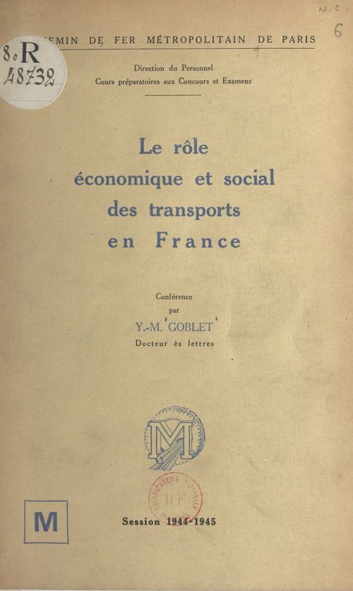 Couverture ebook de Le rôle économique et social des transports en France, de Yves-Marie Goblet
