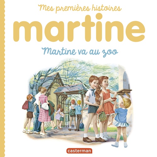 ebook cover of Mes premiers Martine - Martine va au zoo, by Gilbert Delahaye, Marcel Marlier