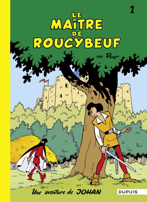ebook cover of Johan et Pirlouit - Tome 2 - Le Maître de Roucybeuf, by Peyo