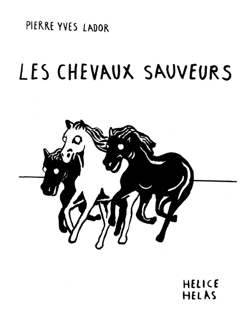 ebook cover of Les chevaux sauveurs, by Pierre Yves Lador