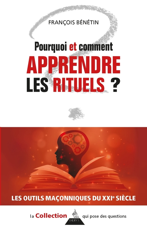 ebook cover of Pourquoi et comment apprendre les rituels ?, by François Bénétin