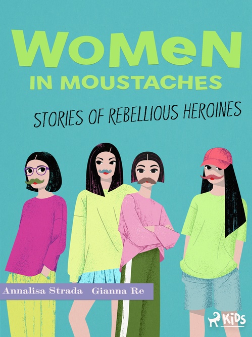 ebook cover of Women in Moustaches, by Annalisa Strada, Gianna Re
