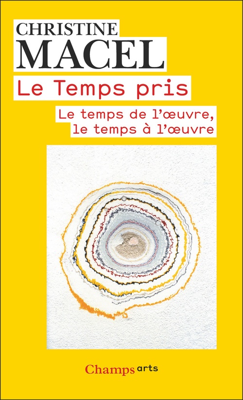 ebook cover of Le Temps pris, by Christine Macel