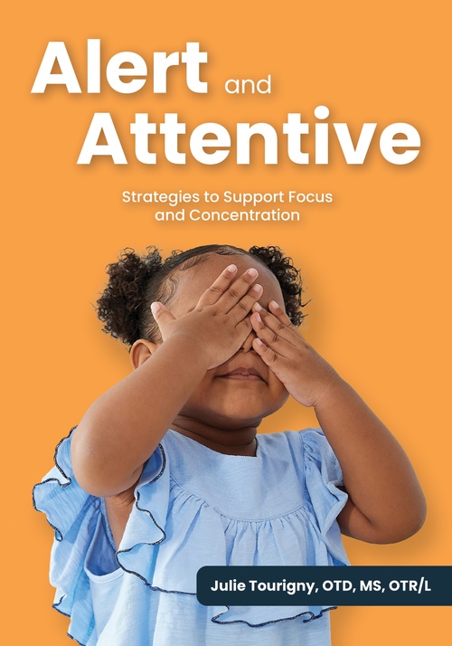 ebook cover of Alert and Attentive, by Julie Tourigny