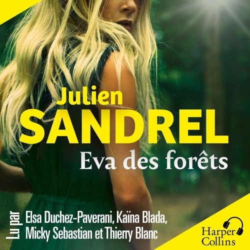 Couverture audiobook de Eva des forêts, de Julien Sandrel