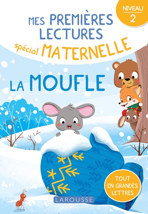 Couverture ebook de Mes premières lectures spécial maternelle - Niveau 2 - La Moufle, de Laura Carrion