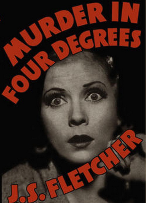 Couverture ebook de Murder in Four Degrees, de J. S. Fletcher