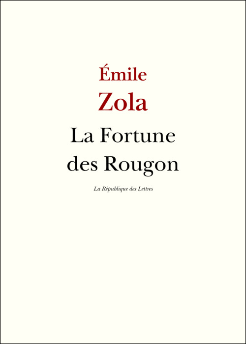 ebook cover of La Fortune des Rougon, by Emile Zola