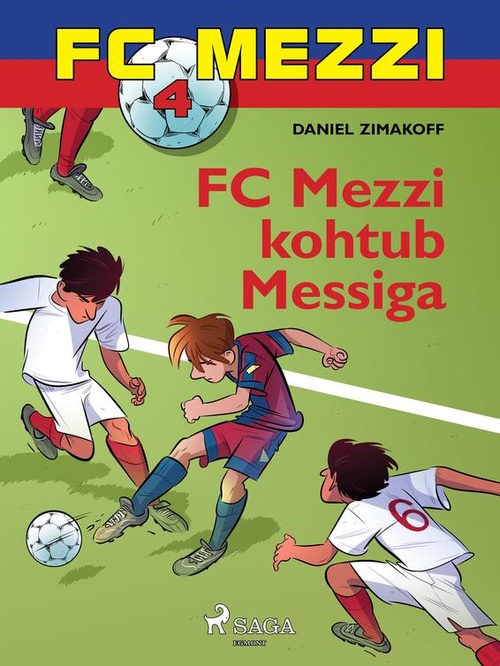 ebook cover of FC Mezzi 4: FC Mezzi kohtub Messiga, by Daniel Zimakoff