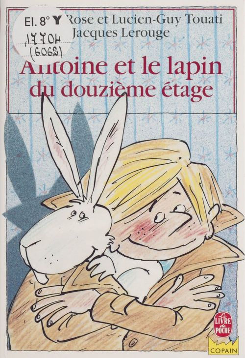 ebook cover of Antoine et le lapin du douzième étage, by Claude-Rose Touati, Lucien-Guy Touati