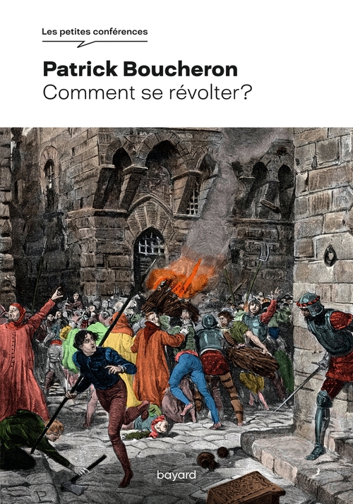 Couverture ebook de Comment se révolter ?, de Patrick Boucheron, Gilberte Tsai
